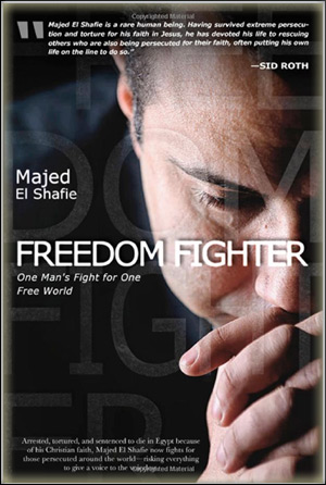 Majed El Shafie - Freedom Fighter