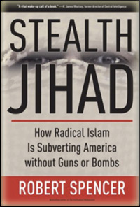 Robert Spencer - Stealth Jihad