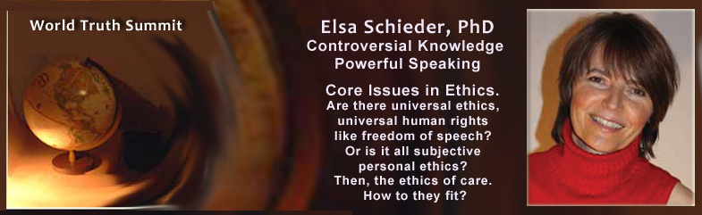 Elsa, PhD. Core issues in ethics, universal ethics, universal human rights.